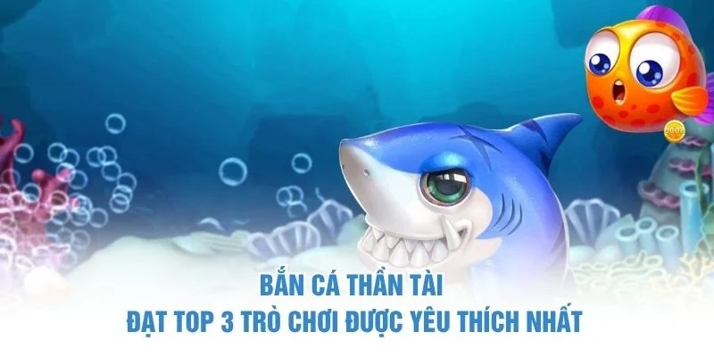 Bắn cá thần tài